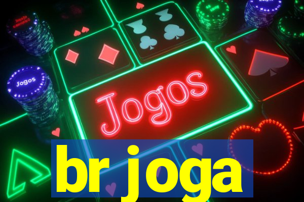 br joga