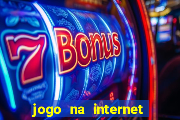 jogo na internet para ganhar dinheiro