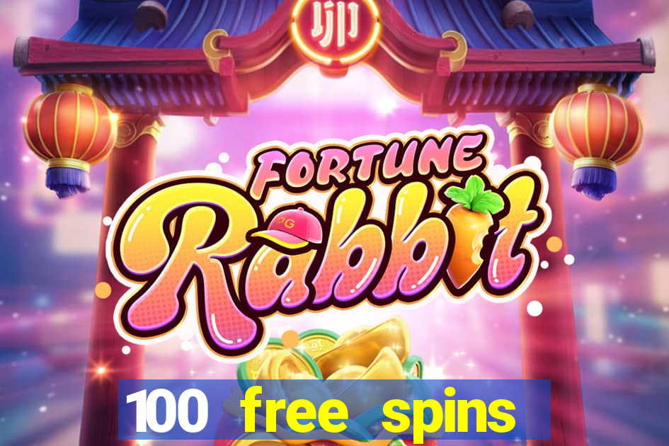 100 free spins online casino