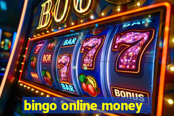 bingo online money