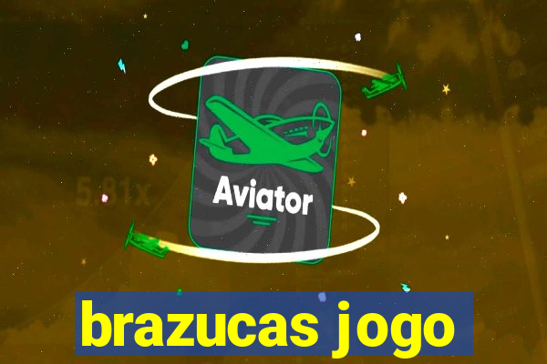 brazucas jogo