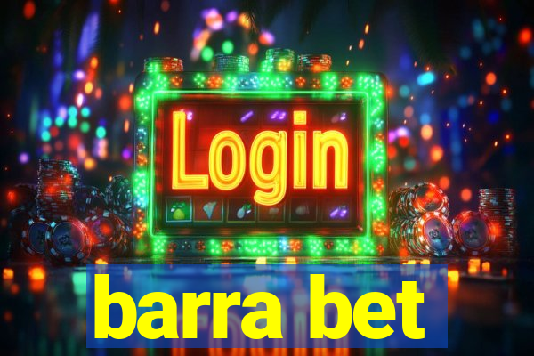 barra bet