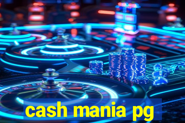 cash mania pg