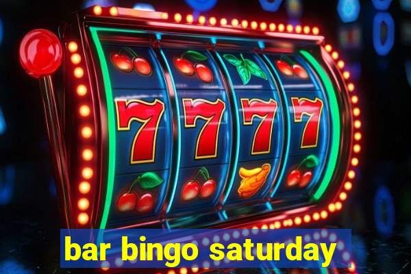 bar bingo saturday