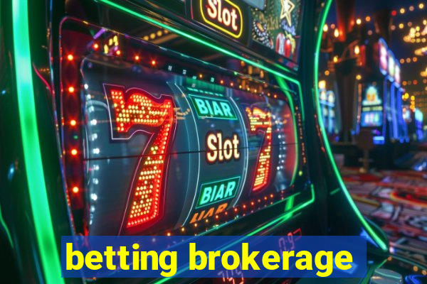 betting brokerage