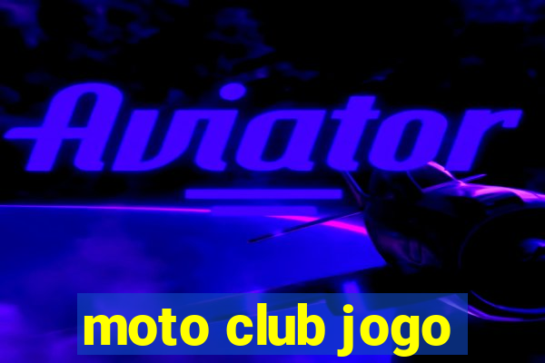 moto club jogo