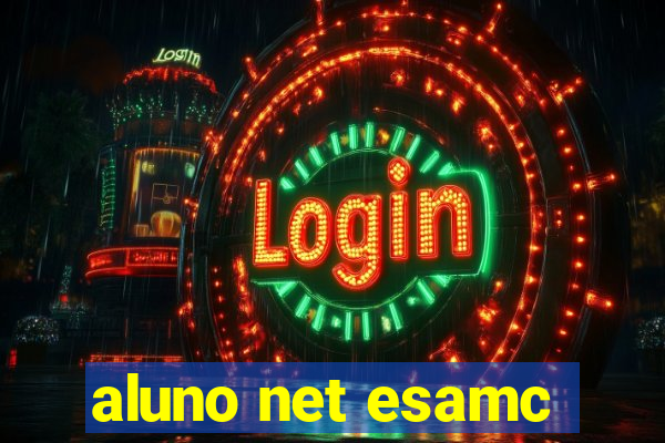 aluno net esamc