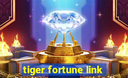 tiger fortune link