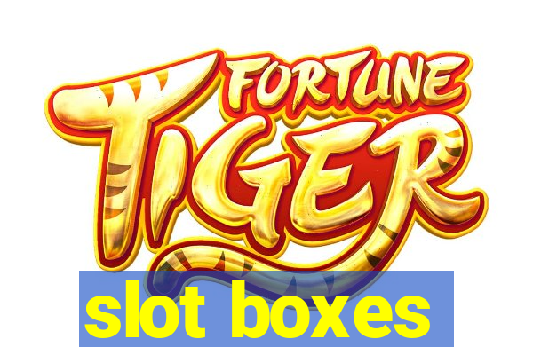 slot boxes