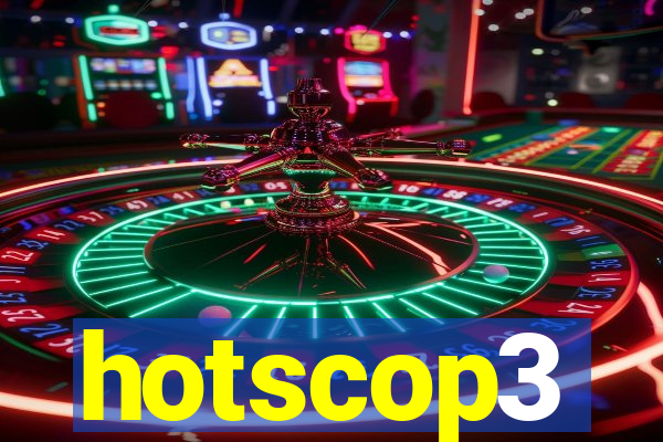 hotscop3