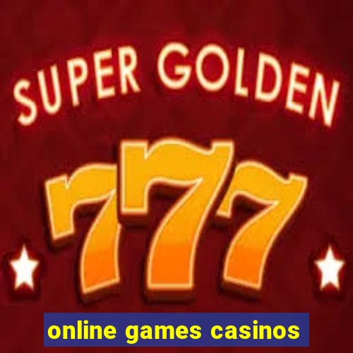 online games casinos