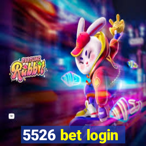 5526 bet login