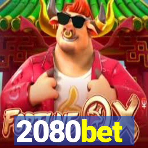 2080bet