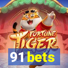 91 bets