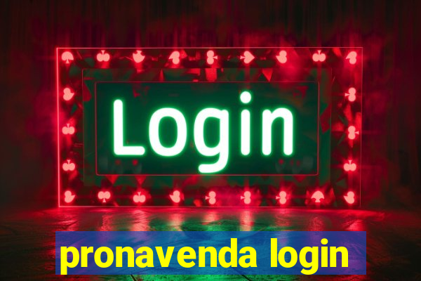 pronavenda login