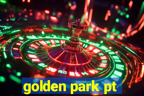 golden park pt