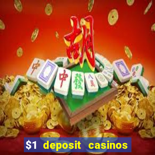 $1 deposit casinos nz players