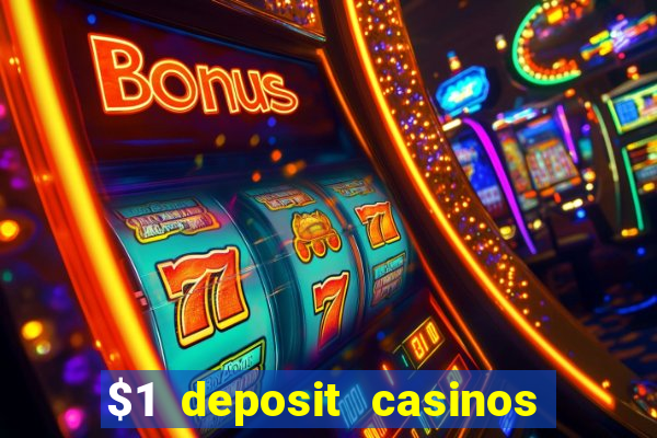 $1 deposit casinos nz players