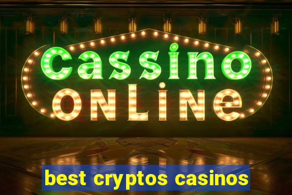 best cryptos casinos