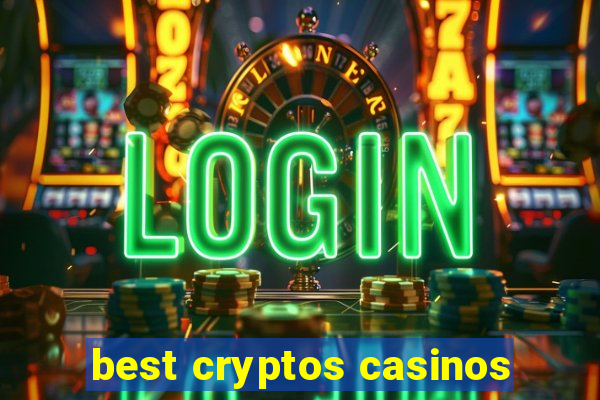 best cryptos casinos