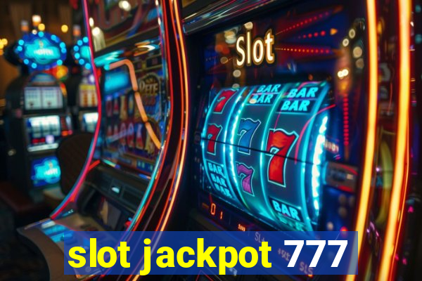 slot jackpot 777