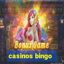 casinos bingo