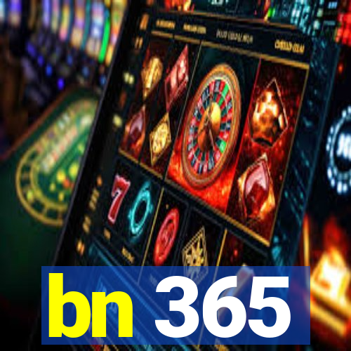 bn 365