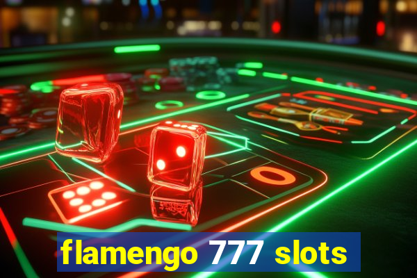 flamengo 777 slots