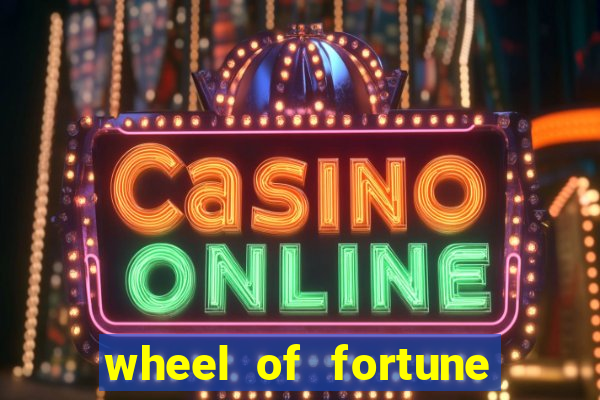 wheel of fortune slot game