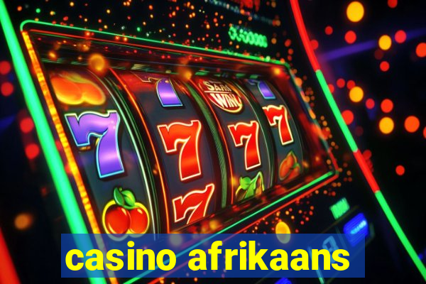 casino afrikaans