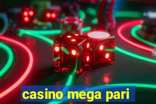 casino mega pari