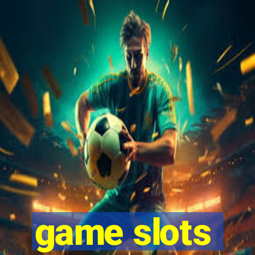 game slots