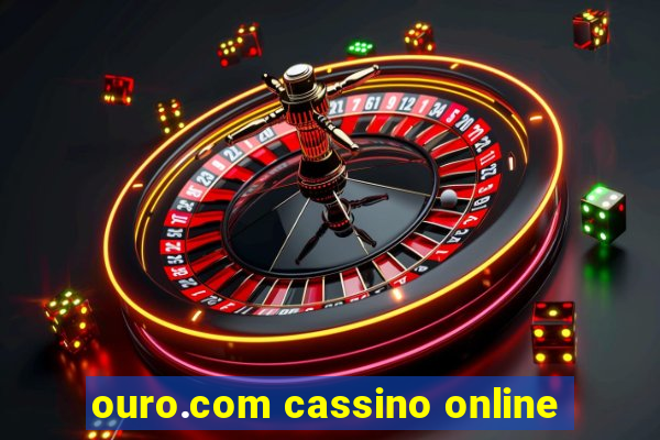 ouro.com cassino online