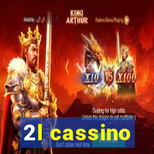 2l cassino