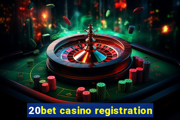 20bet casino registration