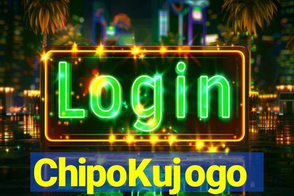 ChipoKujogo