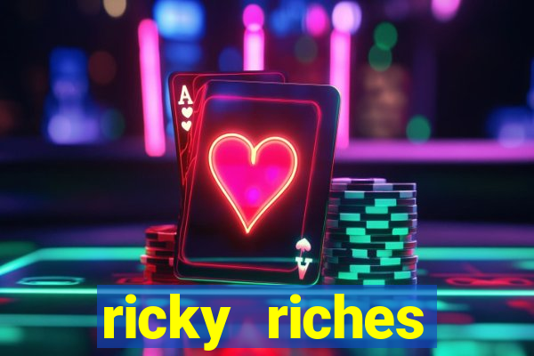 ricky riches booster reel slot