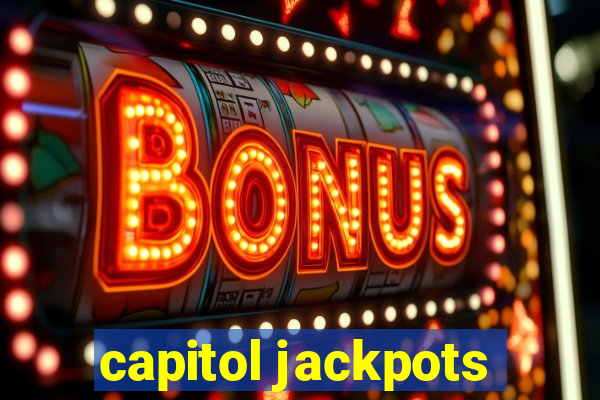 capitol jackpots