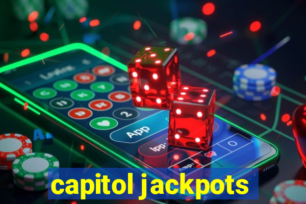 capitol jackpots