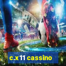 c.x11 cassino