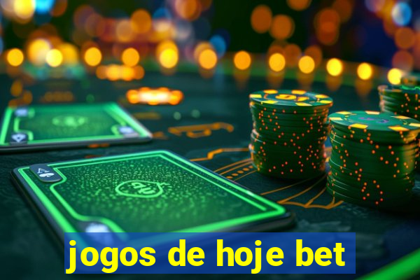 jogos de hoje bet