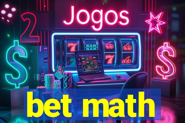 bet math