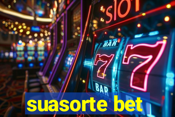 suasorte bet