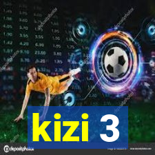 kizi 3