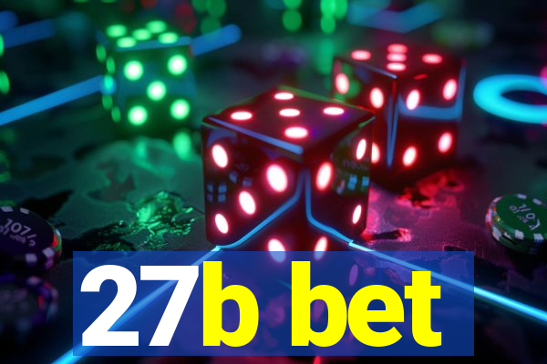 27b bet