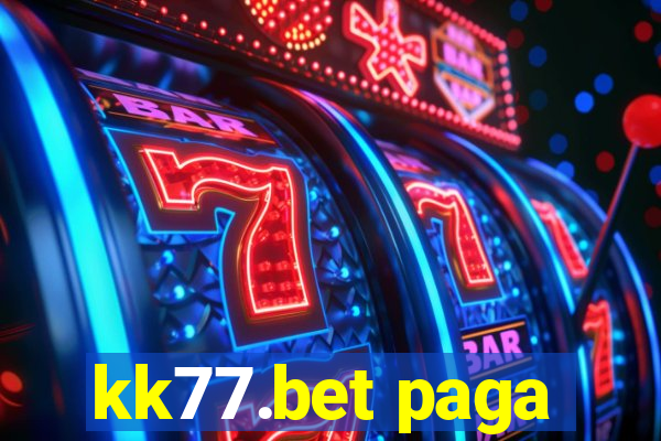 kk77.bet paga