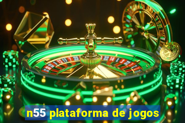 n55 plataforma de jogos