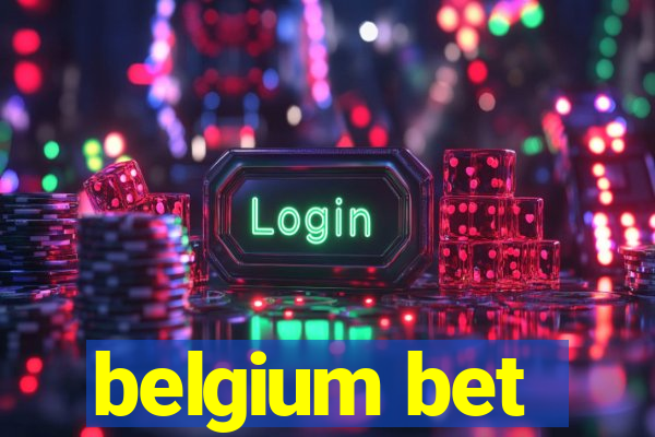 belgium bet