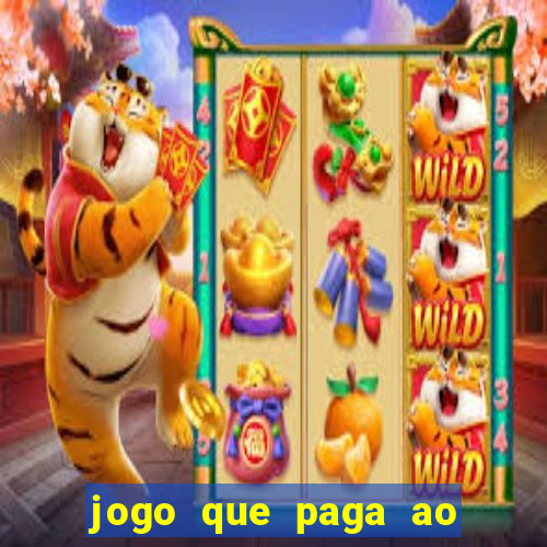 jogo que paga ao se cadastrar