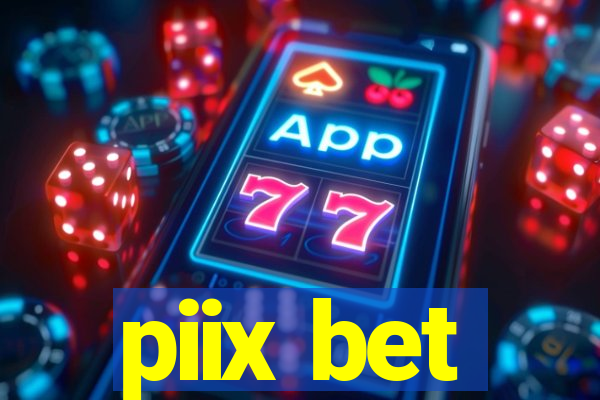 piix bet